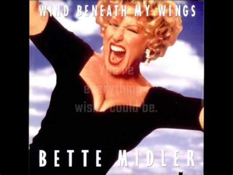 Bette Midler - Wind Beneath My Wings (Lyrics) - YouTube