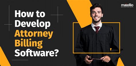 How to Develop Attorney Billing Software? - Matellio Inc