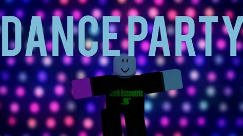 Roblox Script Showcase Episode#974/Dance Party - YouTube