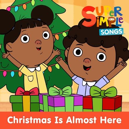 Super Simple Songs - Christmas Is Almost Here - Single