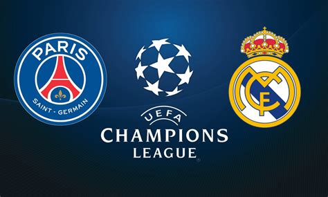 Psg Vs Real Madrid