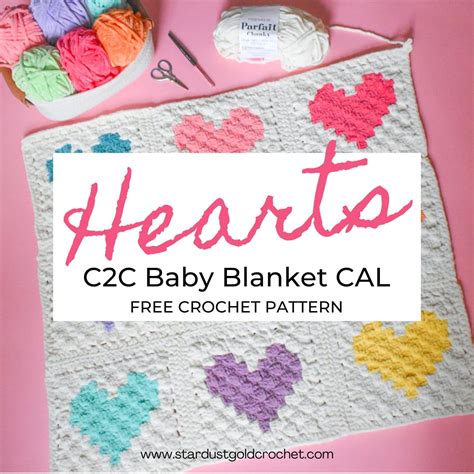 Hearts C2C Crochet Baby Blanket | Free Crochet Along & Pattern - Stardust Gold Crochet