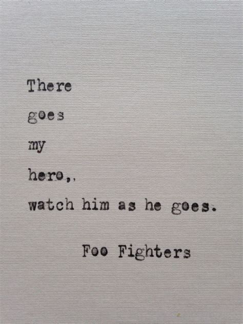 Foo Fighters quote hand typed on antique typewriter Foo Fighters Quotes ...