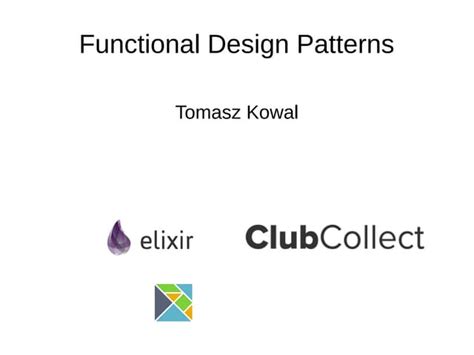 Very basic functional design patterns | PPT