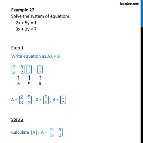 Example 27 - Solve system of equations 2x + 5y = 1 3x+2y=7