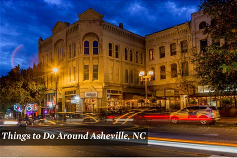 What To Do In Asheville: Attractions, Activities & Fun Things to Do