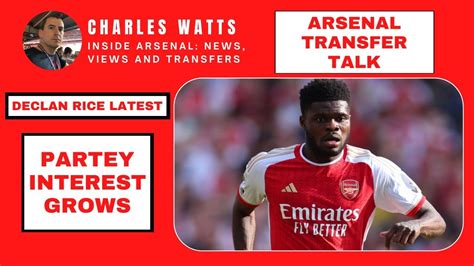 Arsenal transfer talk: Partey interest grows | Rice latest | Havertz ...