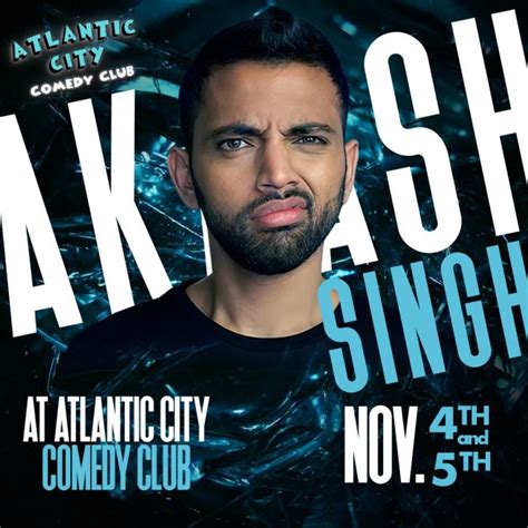 Akaash Singh - Atlantic City Comedy Club, Atlantic City, NJ