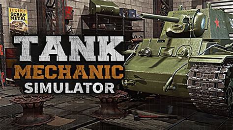 Tank Mechanic Simulator Free Download | GameTrex