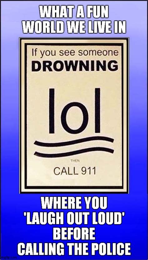 Drowning - lol ? - Imgflip