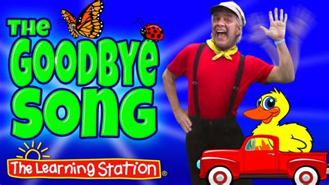 Goodbye Song - Lyrics & Activity | The Learning Station