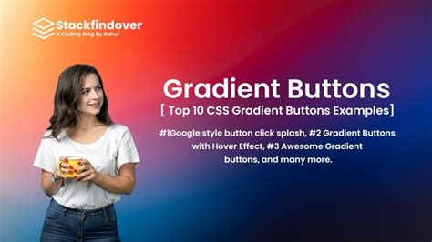 Top 10 CSS Gradient Buttons - Stackfindover