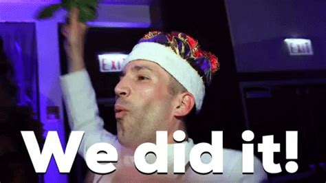 We Did It Gif Animated - Luanetg