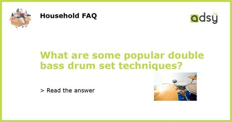 What are some popular double bass drum set techniques?