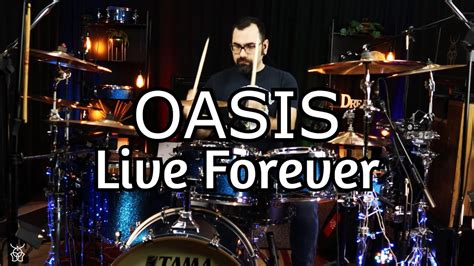 Oasis - Live Forever Drum Cover - YouTube