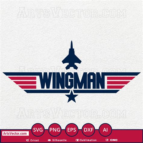 Wingman Top Gun SVG PNG EPS DXF AI - Arts Vector