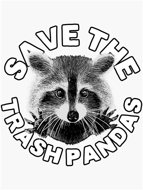 "Save the Trash Pandas Raccoon Animal T-shirt" Sticker by theglaze ...