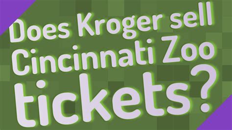 Does Kroger sell Cincinnati Zoo tickets? - YouTube