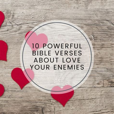 10 Powerful Bible Verses About Love Your Enemies - Daily Bible Verse of the Day