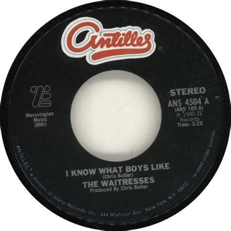 The Waitresses I Know What Boys Like US 7" vinyl single (7 inch record / 45) (696769)