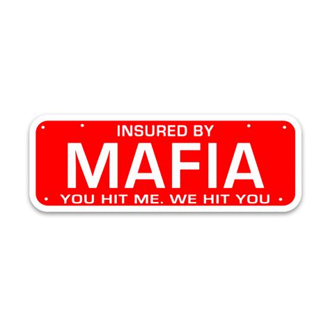 STICK IT UP – Mafia Bumper Sticker – Premium Reflective Bumper Stickers – Enhanced Visibility ...