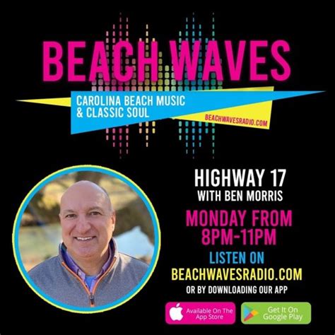 Stream Highway 17 With Ben Morris on Beach Waves Radio 9-20-21 by Beach ...