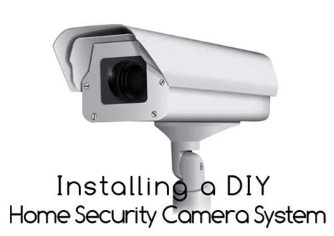 Installing DIY Home Security Cameras - Super NoVA Adventures