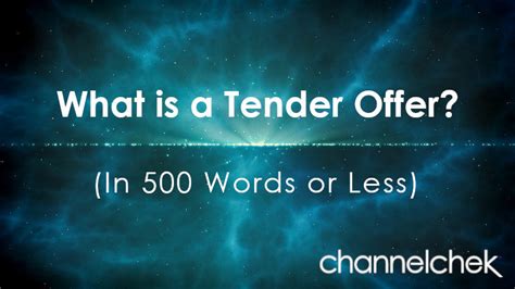 What Is a Tender Offer - Channelchek