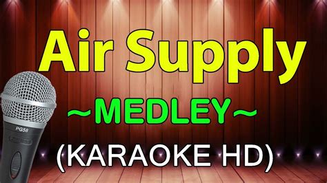 Air Supply Medley - KARAOKE HD Chords - Chordify