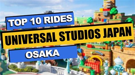 Top 10 BEST Rides at Universal Studios Japan (2023) | Osaka, Japan - YouTube