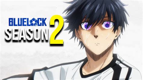 Blue Lock Season 2 Release Date: Everything We Know from The New Plot ...