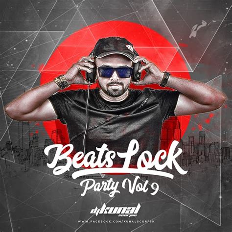 BeatsLock Party Vol.9 - DJ Kunal Scorpio - Indian Dj Remix - IDR ~ Latest Bollywood Songs,Dj ...