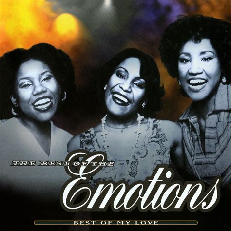 ‎Best of My Love: The Best of The Emotions - Album by The Emotions - Apple Music