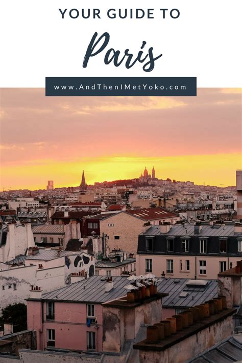 Highlights and Hidden Gems - Your Paris Itinerary | 4 days and more — And Then I Met Yoko ...