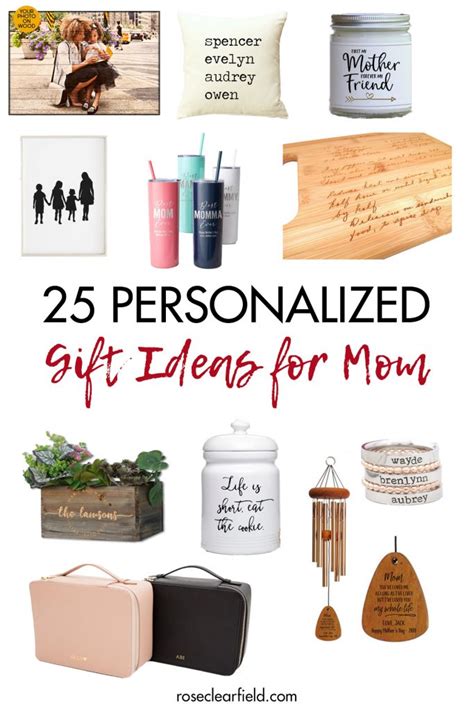 25 Personalized Gift Ideas for Mom • Rose Clearfield