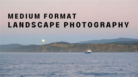 Medium Format Landscape Photography in New Zealand Day 1 - YouTube