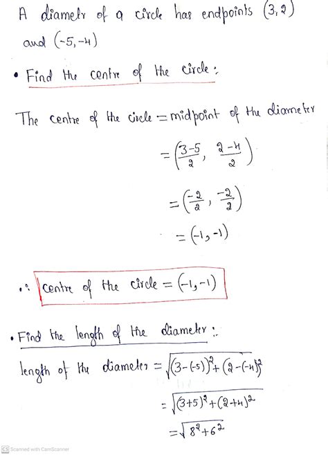 [Solved] A diameter of a circle has endpoints (3, 2) and (-5, -4). What ...