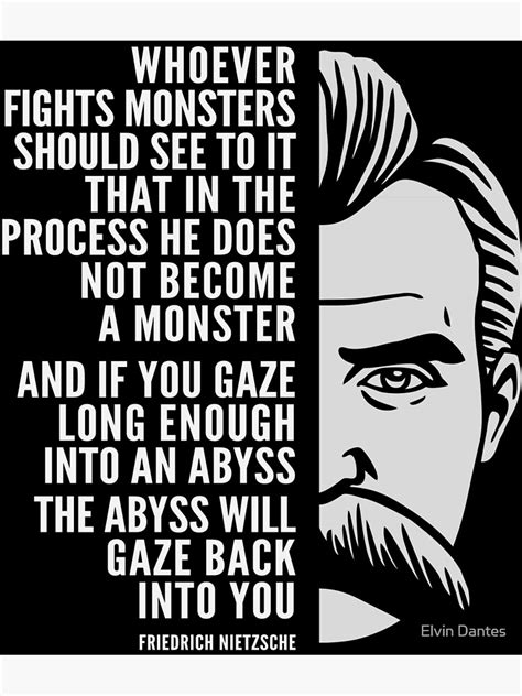 "Friedrich Nietzsche Inspirational Quote: The Abyss Will Gaze Back Into ...