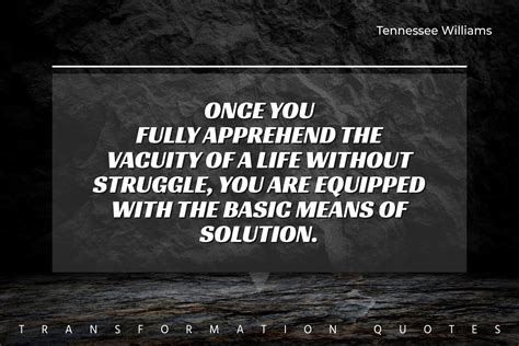 10 Tennessee Williams Quotes That Will Inspire You | TransformationQuotes