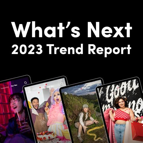 What's Next 2023 Trend Report | TikTok Newsroom