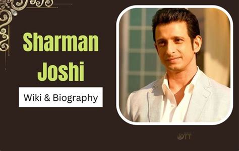 Sharman Joshi Wiki, Biography, Age, Wife, Family, Education, Height ...