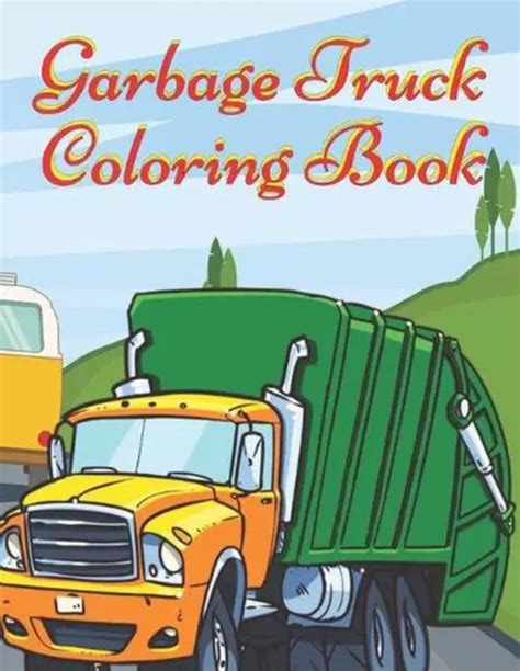 GARBAGE TRUCK COLORING Book: Activity Book for Kids Mazes, Coloring Dump Trucks, $13.01 - PicClick