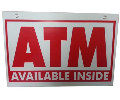 ATM Inside Coroplast ATM Sign, 18x24