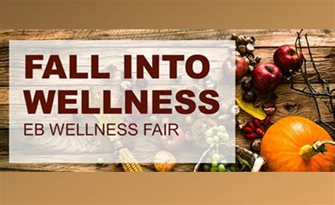 Fall Into Wellness: EB Wellness Fair Next Week | EB Landing