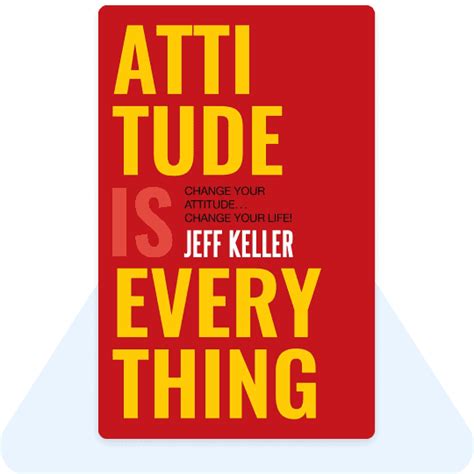 Attitude is Everything Book: Summary and Review