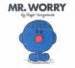 Mr. Worry by Roger Hargreaves — Reviews, Discussion, Bookclubs, Lists