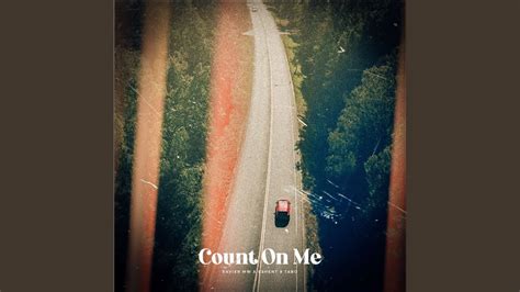 Count On Me - YouTube