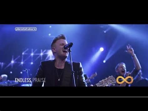 ENDLESS PRAISE | Planetshakers Official Video Chords - Chordify