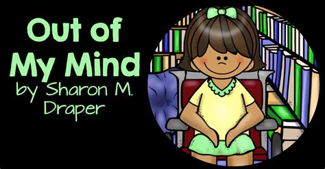 Out of My Mind Book by Sharon Draper | Book Units Teacher