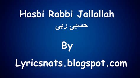 Hasbi Rabbi Jallallah Naats Lyrics